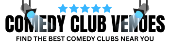 Comedy Club Venues