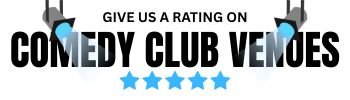Comedy Club Venues Ratings