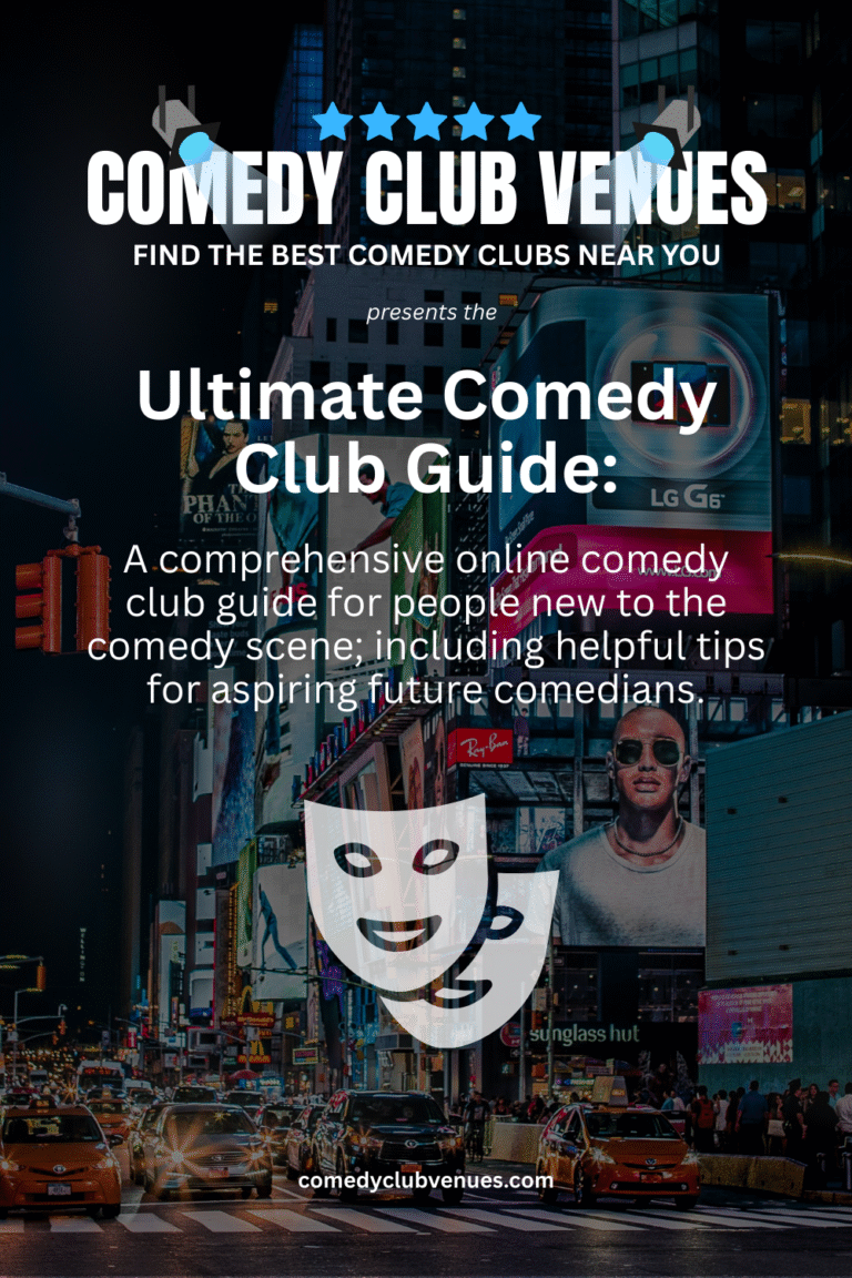 Comedy Club Venues: Ultimate Comedy Club Guide
